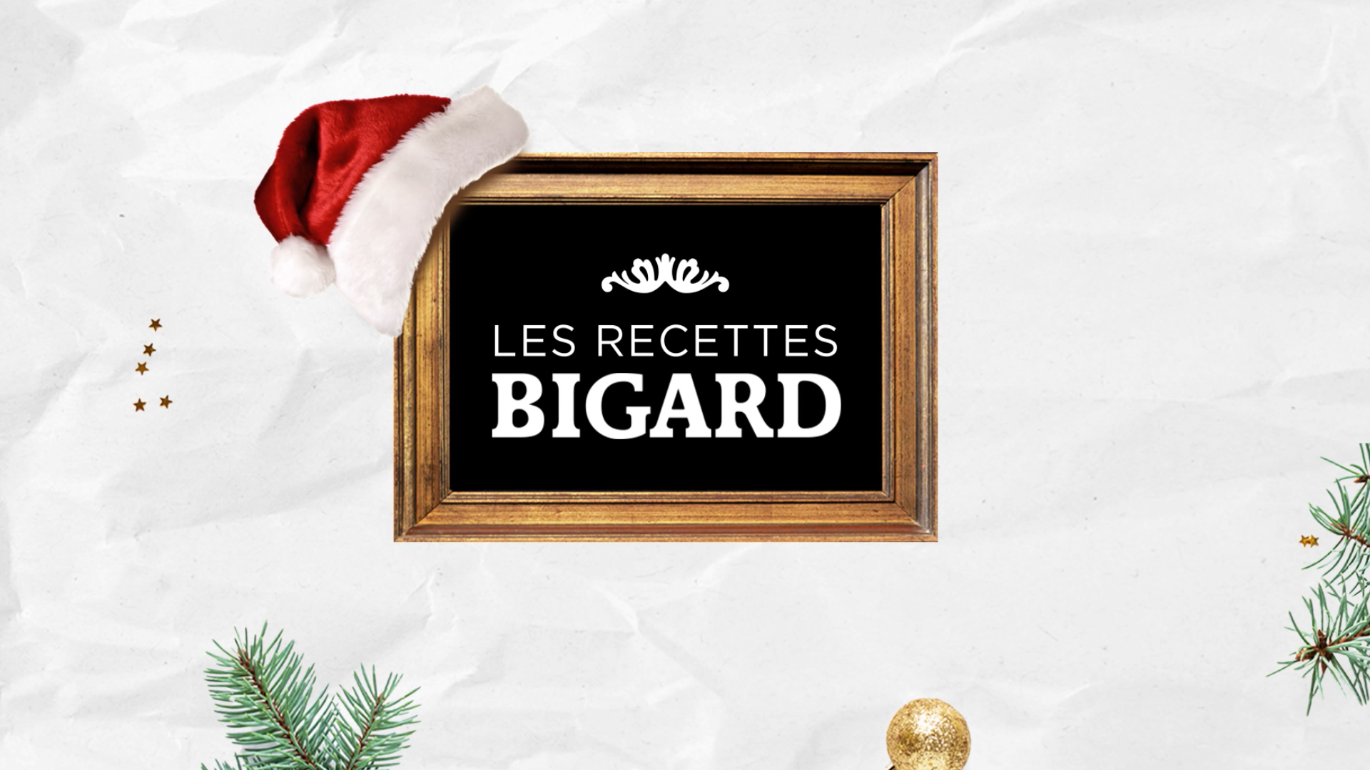 Menu festif Bigard